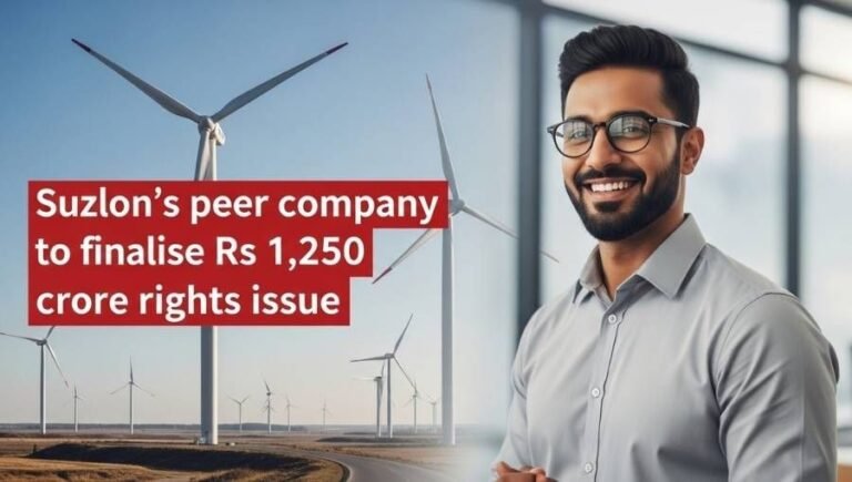 Suzlon Peer Company Finalised 1250 Cr Right Issue